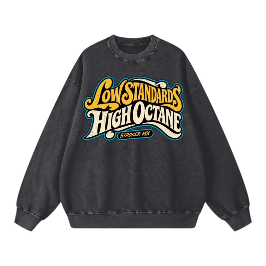 LOW STANDARDS, HIGH OCTANE | Snow-Washed Crewneck